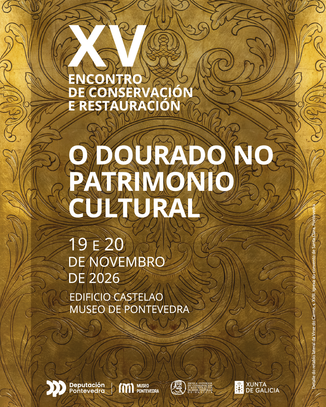 XV Encontro de Conservación e Restauración: O Dourado no Patrimonio Cultural